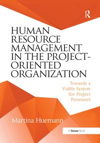 bokomslag Human Resource Management in the Project-Oriented Organization