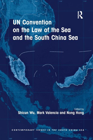 bokomslag UN Convention on the Law of the Sea and the South China Sea