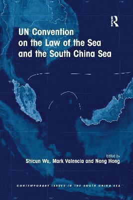 UN Convention on the Law of the Sea and the South China Sea 1