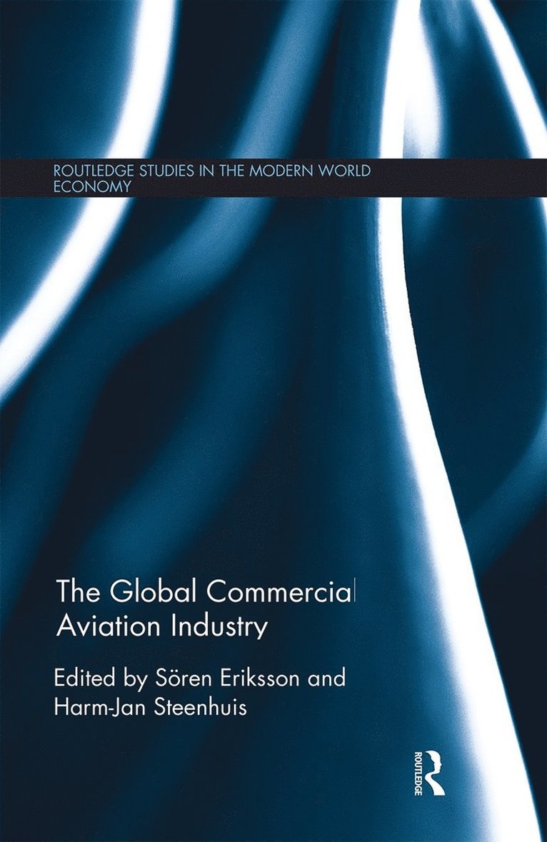Sören Eriksson, Harm-Jan Steenhuis, Soren Eriksson - Global Commercial Aviation Industry, Häftad