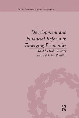 Development and Financial Reform in Emerging Economies 1