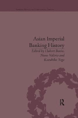 Asian Imperial Banking History 1