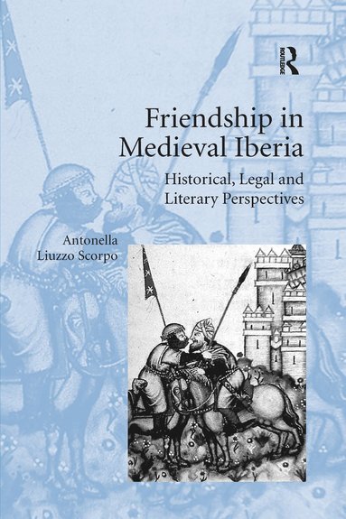 bokomslag Friendship in Medieval Iberia