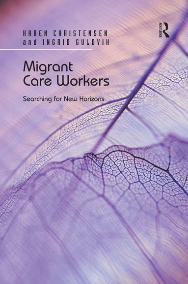 bokomslag Migrant Care Workers