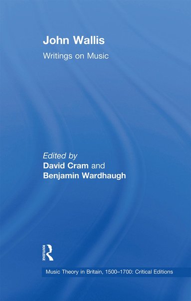 bokomslag John Wallis: Writings on Music