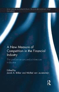 bokomslag A New Measure of Competition in the Financial Industry
