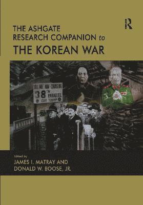 bokomslag The Ashgate Research Companion to the Korean War