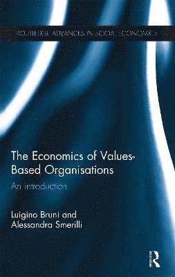 The Economics of Values-Based Organisations 1