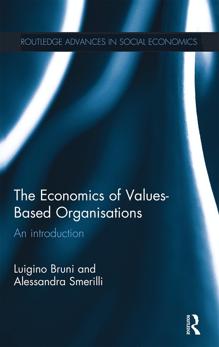 The Economics of Values-Based Organisations 1