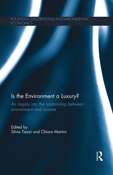 bokomslag Is the Environment a Luxury?