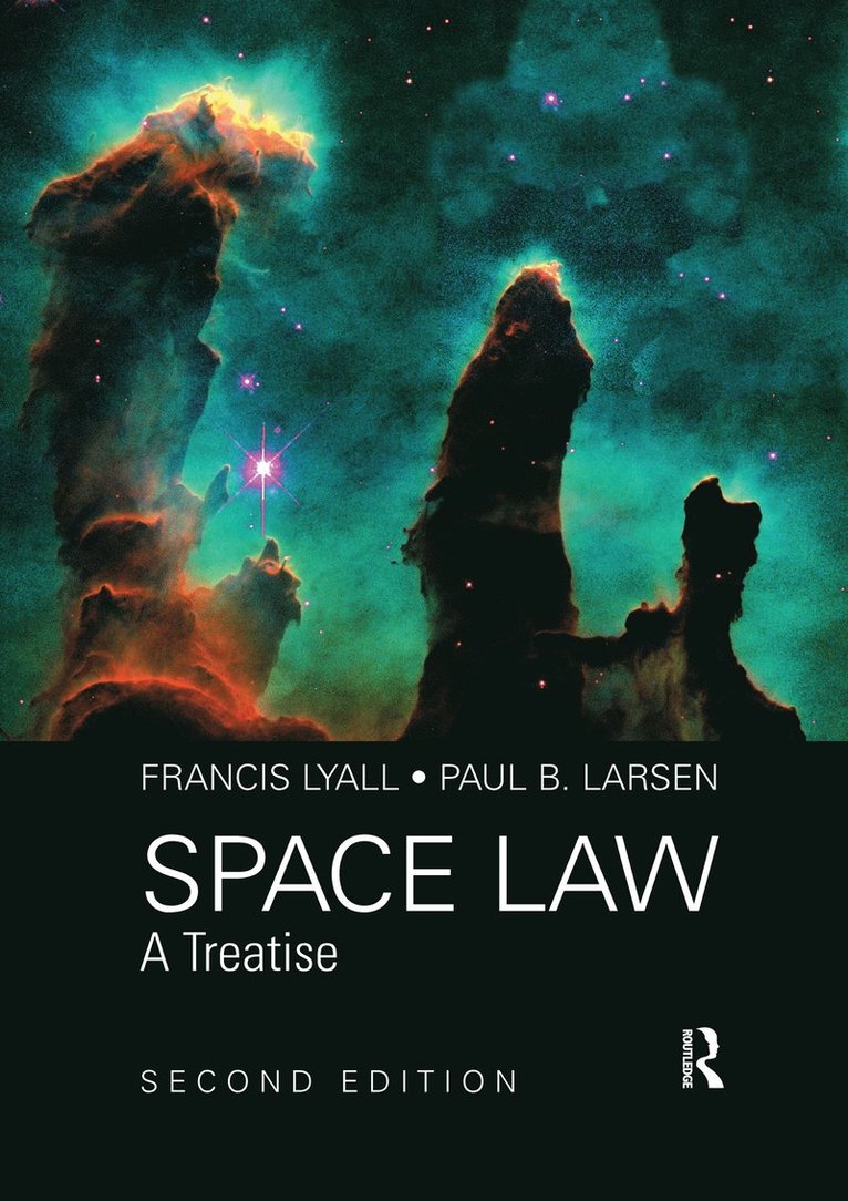 Francis Lyall, Paul B. Larsen - Space Law, Häftad