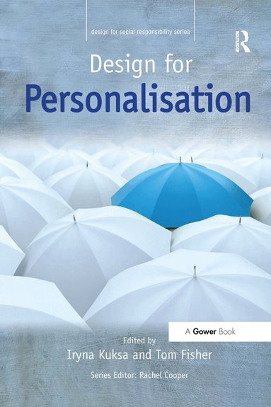 Iryna Kuksa, Tom Fisher - Design for Personalisation, Häftad