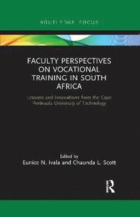 bokomslag Faculty Perspectives on Vocational Training in South Africa