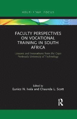 Faculty Perspectives on Vocational Training in South Africa 1