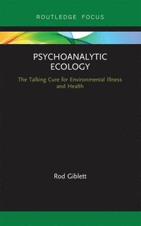 bokomslag Psychoanalytic Ecology