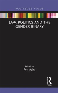 bokomslag Law, Politics and the Gender Binary