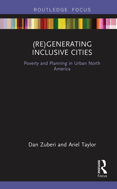 Dan Zuberi, Ariel Judith Taylor - (Re)Generating Inclusive Cities, Häftad