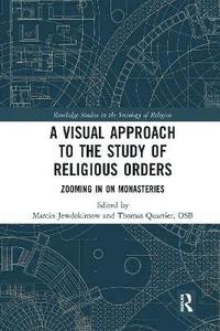 bokomslag A Visual Approach to the Study of Religious Orders