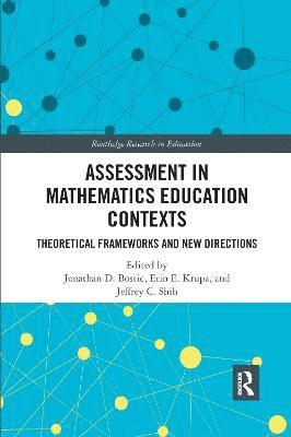 Assessment in Mathematics Education Contexts 1