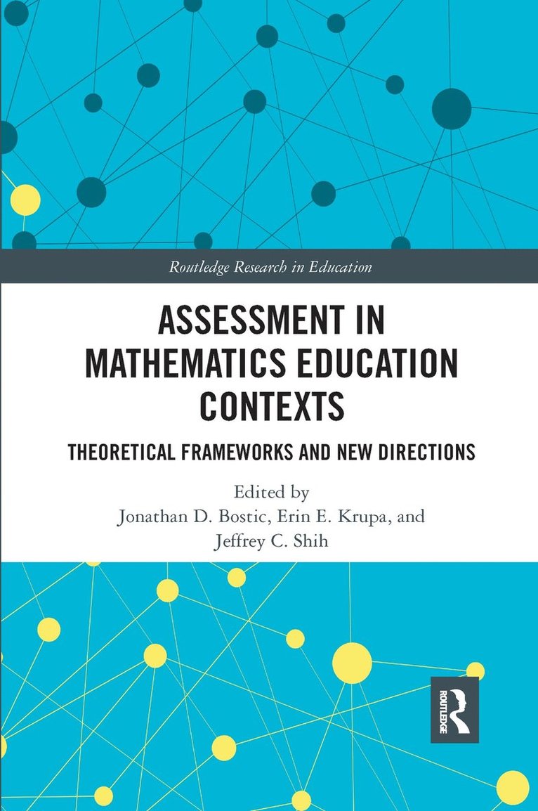 Assessment in Mathematics Education Contexts 1