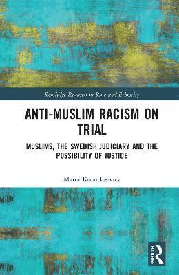 Anti-Muslim Racism on Trial 1