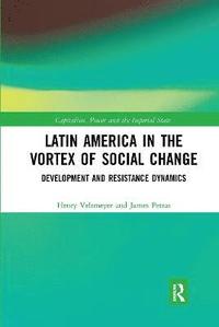 bokomslag Latin America in the Vortex of Social Change