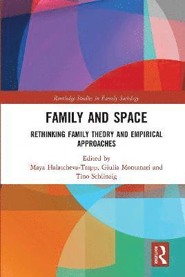 Maya Halatcheva-Trapp, Giulia Montanari, Tino Schlinzig - Family and Space, Häftad