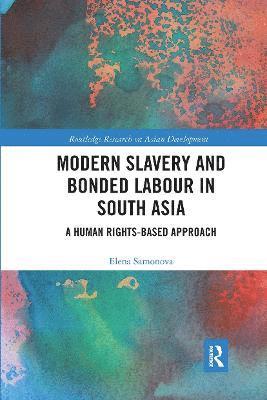 Modern Slavery and Bonded Labour in South Asia 1