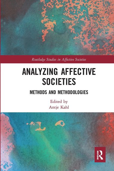 Antje Kahl - Analyzing Affective Societies, Häftad