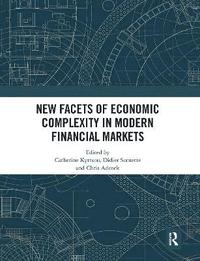 bokomslag New Facets of Economic Complexity in Modern Financial Markets