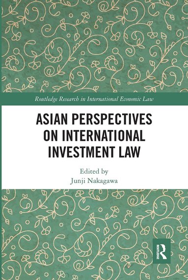 Junji Nakagawa - Asian Perspectives on International Investment Law, Häftad