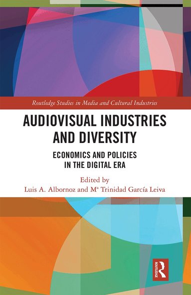 Luis A. Albornoz, Ma. Trinidad Garcia Leiva - Audio-Visual Industries and Diversity, Häftad