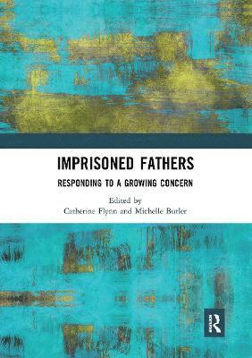 bokomslag Imprisoned Fathers