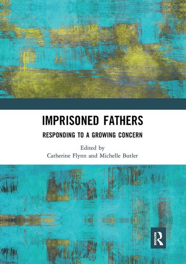 bokomslag Imprisoned Fathers