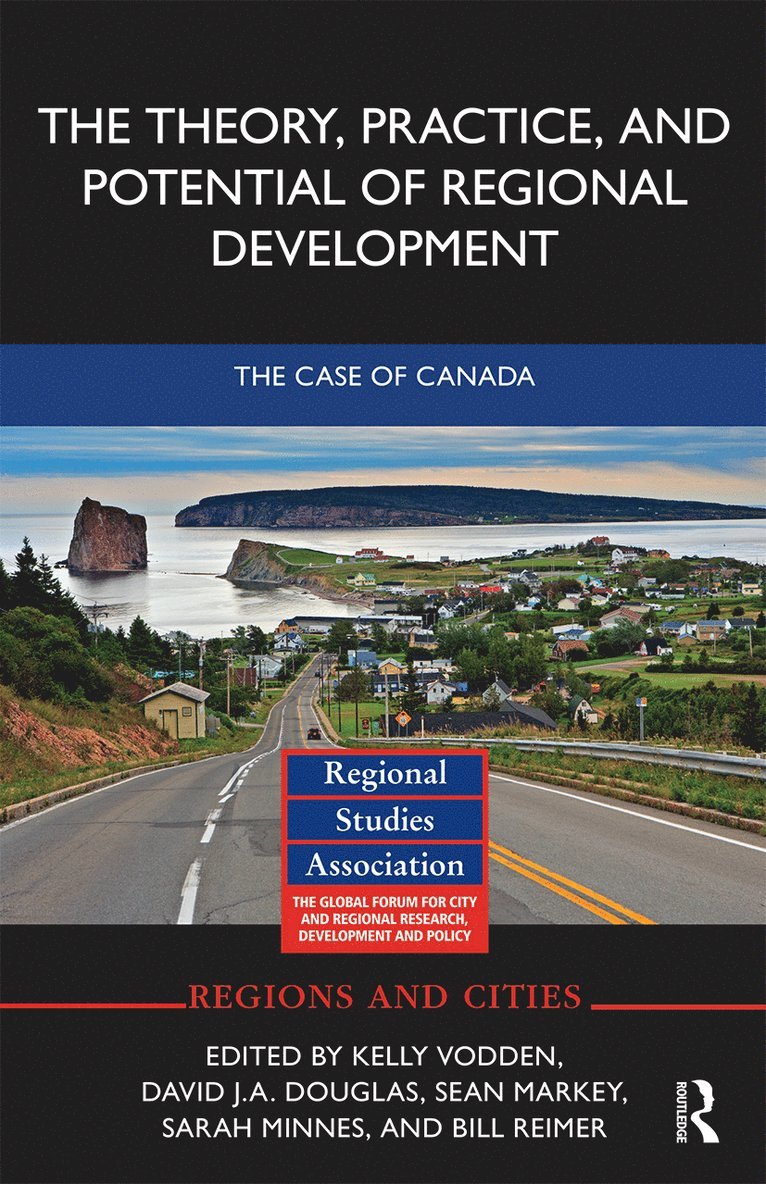 The Theory, Practice and Potential of Regional Development 1