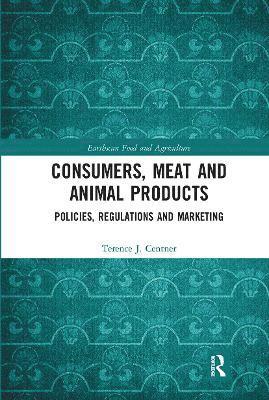 Terence J. Centner, USA) Centner, Terence J. (University of Georgia - Consumers, Meat and Animal Products, Häftad