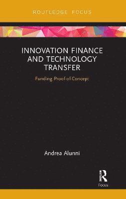 bokomslag Innovation Finance and Technology Transfer