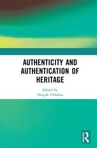 bokomslag Authenticity and Authentication of Heritage