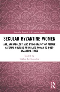 bokomslag Secular Byzantine Women