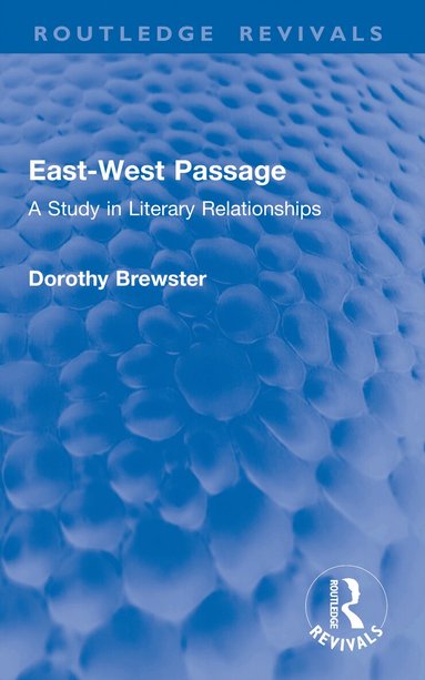 Dorothy Brewster - East-West Passage, Häftad