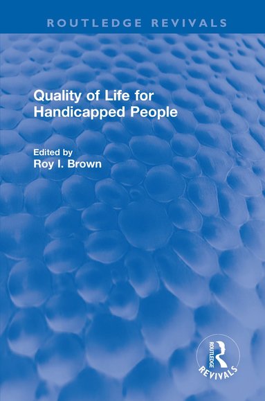 bokomslag Quality of Life for Handicapped People