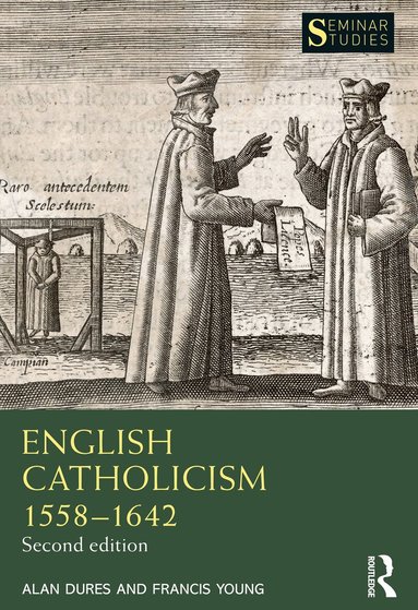 Alan Dures, Francis Young - English Catholicism 1558–1642, Häftad