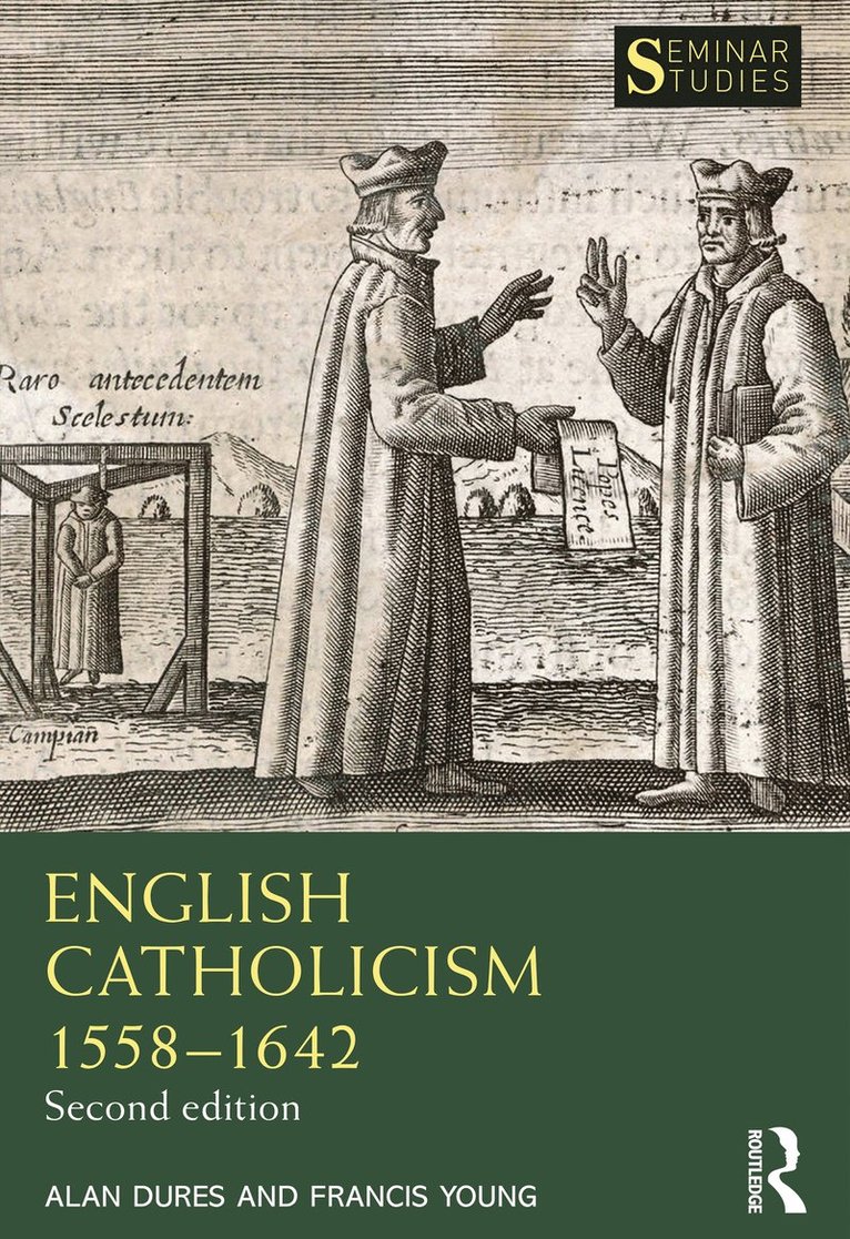 English Catholicism 15581642 1