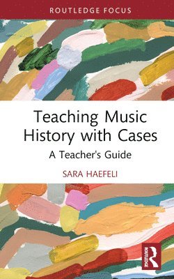 bokomslag Teaching Music History with Cases