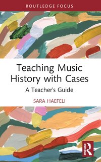 bokomslag Teaching Music History with Cases