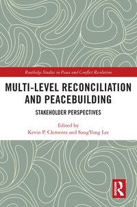 bokomslag Multi-Level Reconciliation and Peacebuilding