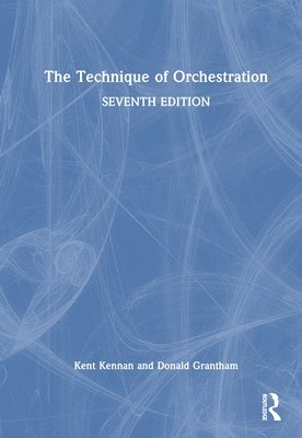 bokomslag The Technique of Orchestration