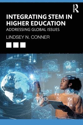 Integrating STEM in Higher Education 1