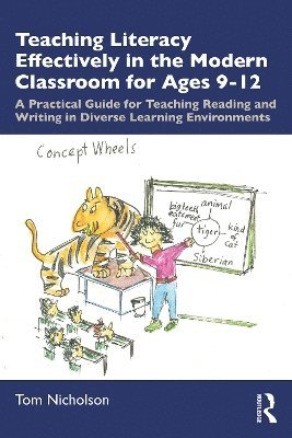 bokomslag Teaching Literacy Effectively in the Modern Classroom for Ages 9-12