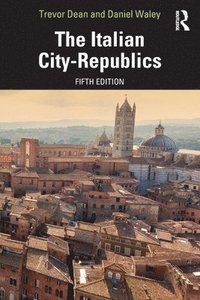 bokomslag The Italian City-Republics